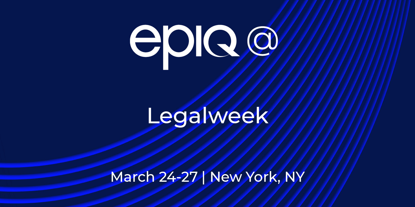 Epiq at Legalweek